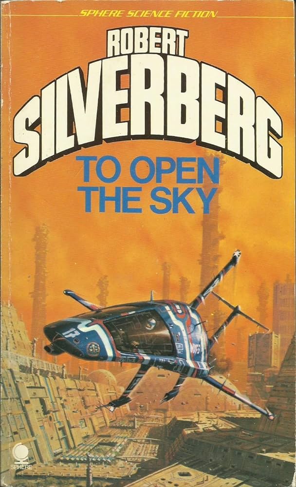 to open the sky book cover by robert silverberg